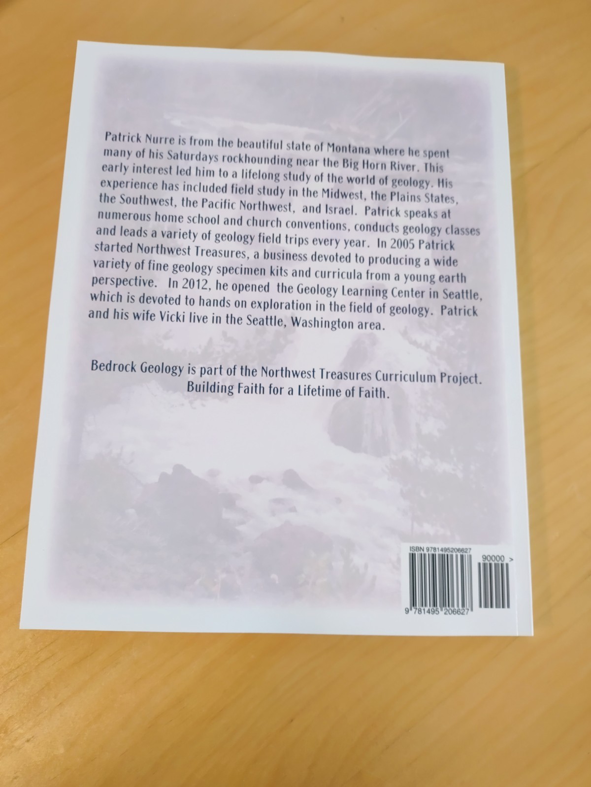 Bedrock Geology: A Biblical Approach Study Kit with books By Patrick Nurre