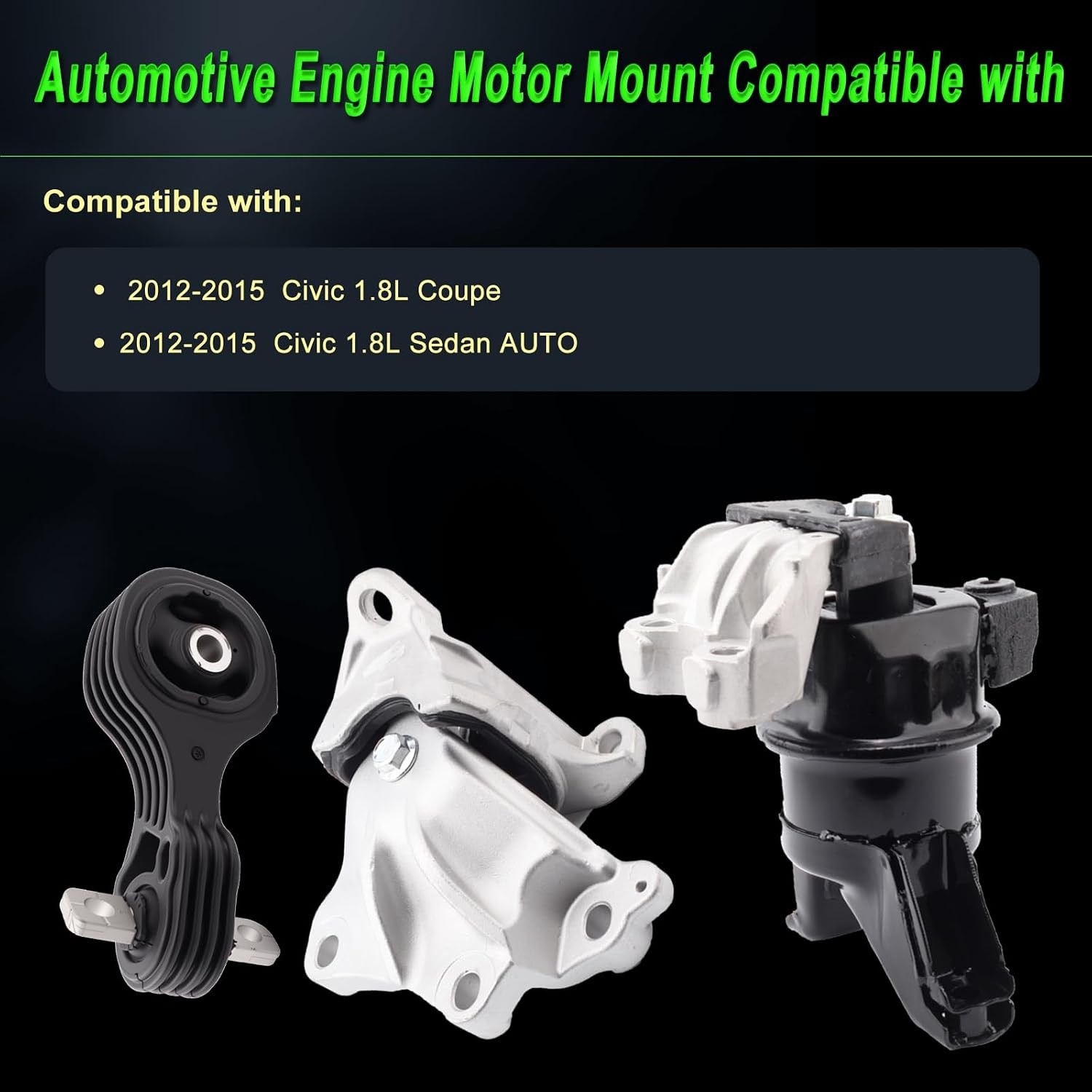 Honda Civic Engine Mount Set 3pc 2012-2015 1.8L