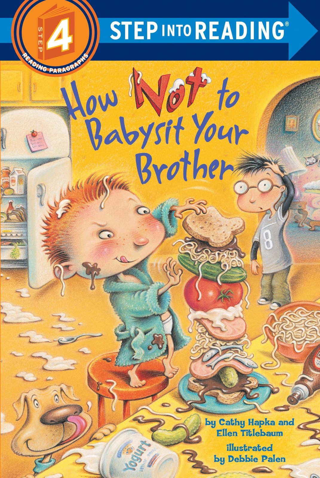 How Not to Babysit Your Brother (Step into Reading, Step 4) Multicolor