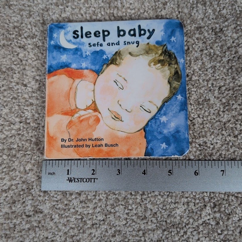 Sleep Baby Safe and Snug Board Book by Dr John Hutton Illustrated Leah Busch