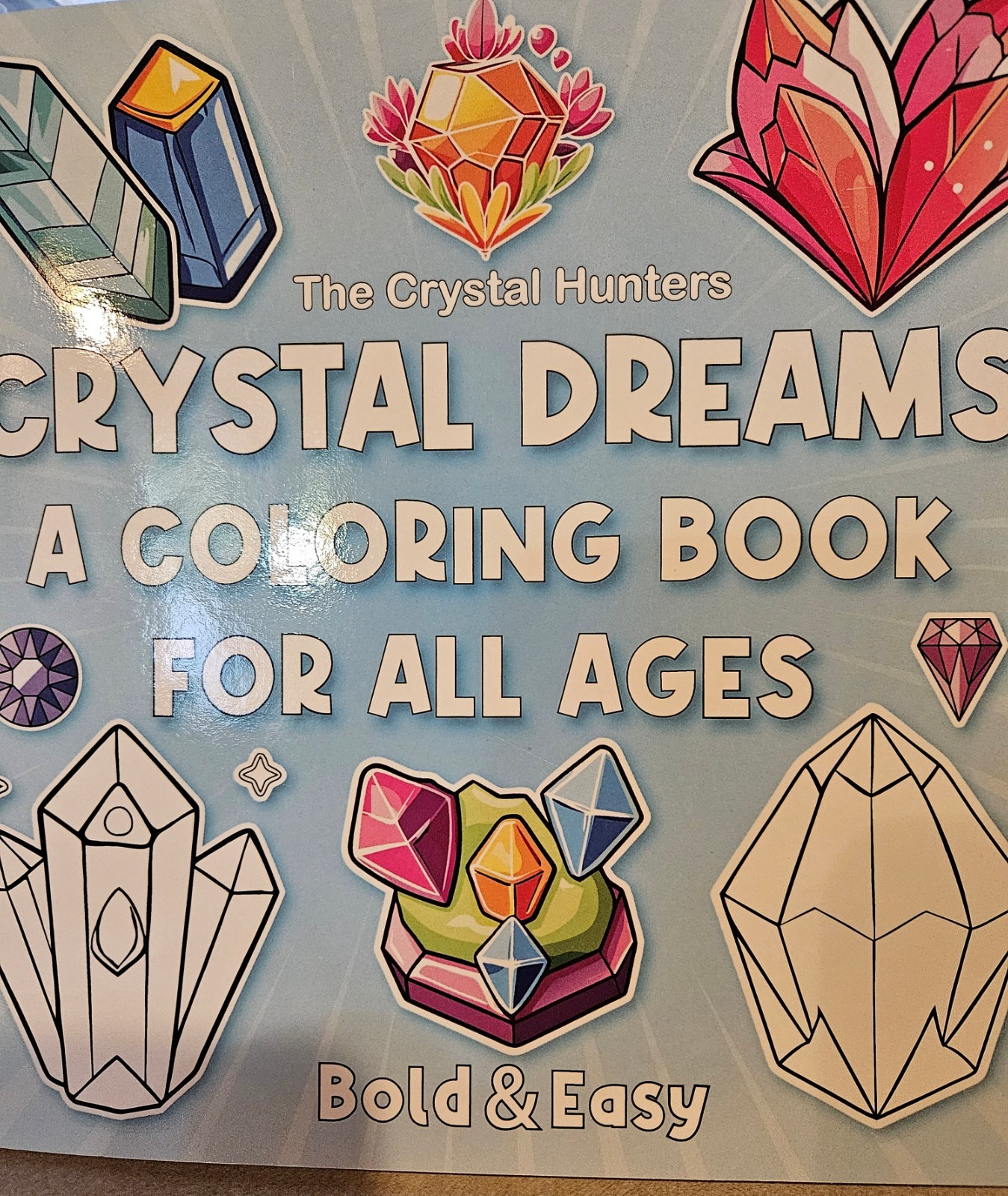 The Crystal Hunters Crystal Dreams Coloring Book – FREE SHIPPING