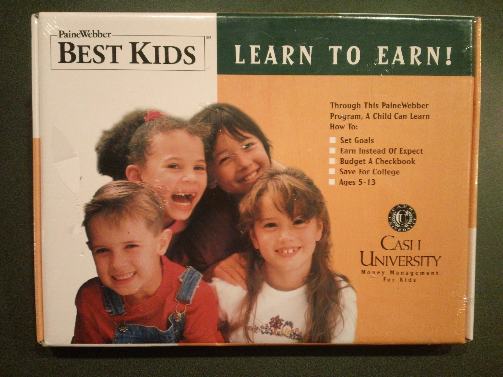 Paine Webber CASH UNIVERSITY LEARN TO EARN! MONEY MANAGEMENT FOR KIDS Ages 5-13
