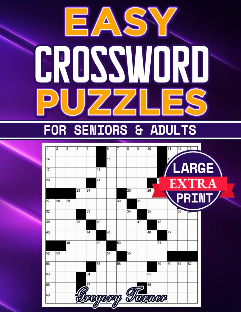 Easy Crossword Puzzle Books For Seniors and Adults – Extra Large Print: Easy…