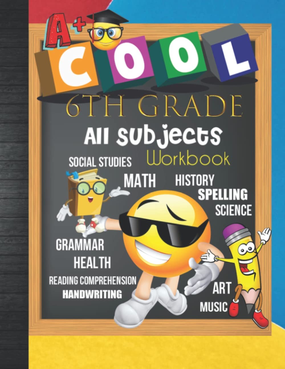 6th Grade All Subjects Workbook: 6 Homeschool All-In-One Curriculum…